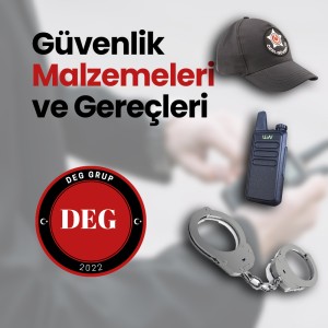 Güvenlik Malzemeleri ve Gereçleri